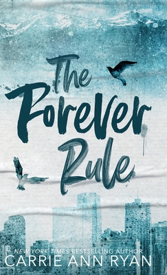 Coperta cărții 'The Forever Rule - Special Edition - Carrie Ann Ryan'