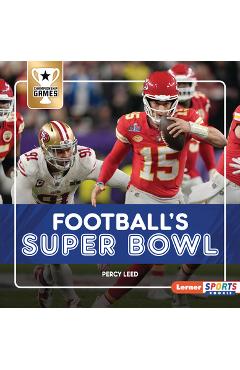 Coperta cărții 'Football's Super Bowl - Percy Leed'