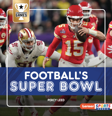 Coperta cărții 'Football's Super Bowl - Percy Leed'