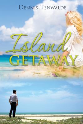 Coperta cărții 'Island Getaway - Dennis Tenwalde'