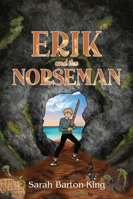 Coperta cărții 'Erik and the Norseman - Sarah Barton-king'