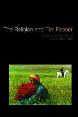 Coperta cărții 'The Religion and Film Reader - Jolyon Mitchell'