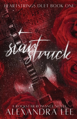 Starstruck - Alexandra Lee
