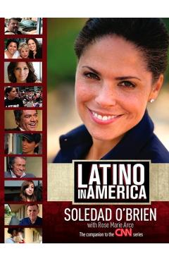 Coperta cărții 'Latino in America - Soledad O'brien'