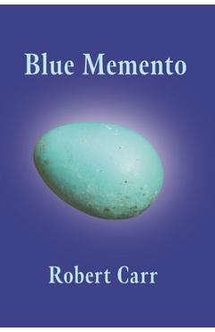 Coperta cărții 'Blue Memento - Robert Carr'