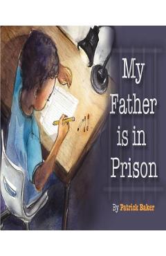 Coperta cărții 'My Father is in Prison - Patrick Baker'
