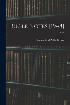 Bugle Notes [1948]; 1948 - 