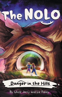Danger in the Hills: A Brave Kids' Adventure Story - Liz Fahey