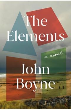 Coperta cărții 'The Elements - John Boyne'