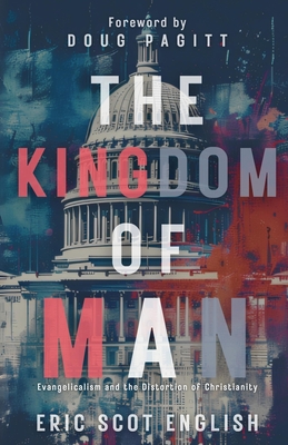 The Kingdom of Man - Eric Scot English