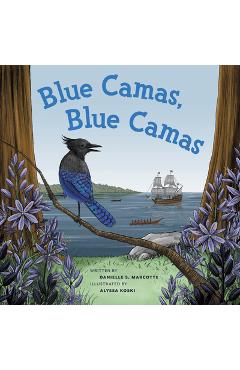 Poza produsului Blue Camas, Blue Camas - Danielle S. Marcotte
