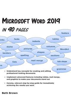 Coperta cărții 'Microsoft Word 2019 In 90 Pages - Beth Brown'