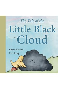 Coperta cărții 'The Tale of The Little Black Cloud: A Heartfelt Children's Sadness Book on Friendship, Healing, and Emotional'