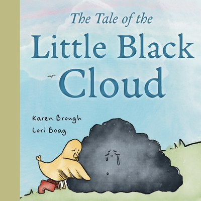 Coperta cărții 'The Tale of The Little Black Cloud: A Heartfelt Children's Sadness Book on Friendship, Healing, and Emotional'