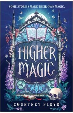 Poza produsului Higher Magic - Courtney Floyd