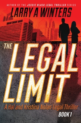Coperta cărții 'The Legal Limit - Larry A. Winters'