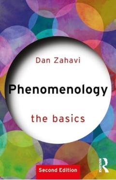 Phenomenology: The Basics - Dan Zahavi