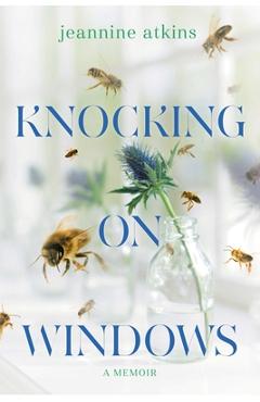 Poza produsului Knocking on Windows: A Memoir - Jeannine Atkins