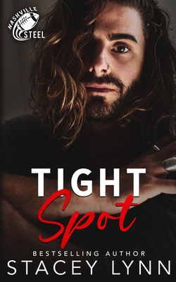 Coperta cărții 'Tight Spot - Stacey Lynn'
