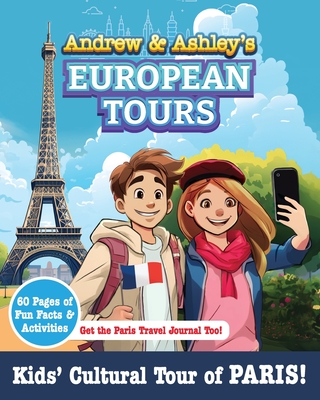 Andrew & Ashley's European Tours PARIS! - Kyle Matson