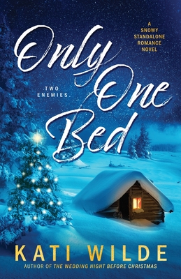 Only One Bed - Kati Wilde