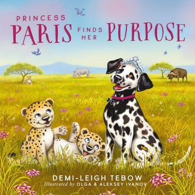 Princess Paris Finds Her Purpose - Demi-leigh Tebow