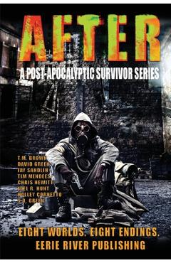 Coperta cărții 'After: A Post Apocalyptic Survivor Series - David Green'
