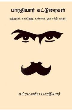 Poza produsului Bharathiyar Katturaigal - Subramania Bharati