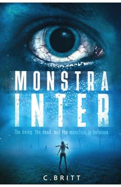 Coperta cărții 'Monstra Inter - C. Britt'
