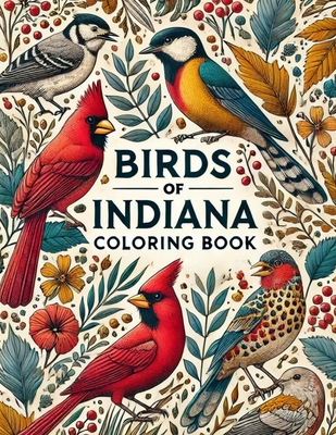 Birds of Indiana Coloring Book - Jon Martin