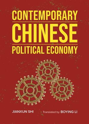 Coperta cărții 'Contemporary Chinese Political Economy - Boying Li'