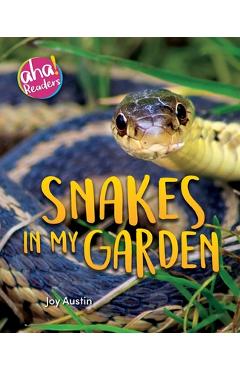 Coperta cărții 'Snakes in My Garden - Joy Austin'