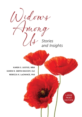 Widows Among Us: Stories and Insights - Karen R. Smith-racicot