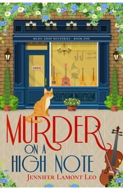 Poza produsului Murder on a High Note - Jennifer Lamont Leo