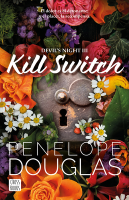 Coperta cărții 'Kill Switch (Devil's Night 3) - Penelope Douglas'