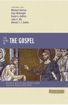 Five Views on the Gospel - Michael Horton