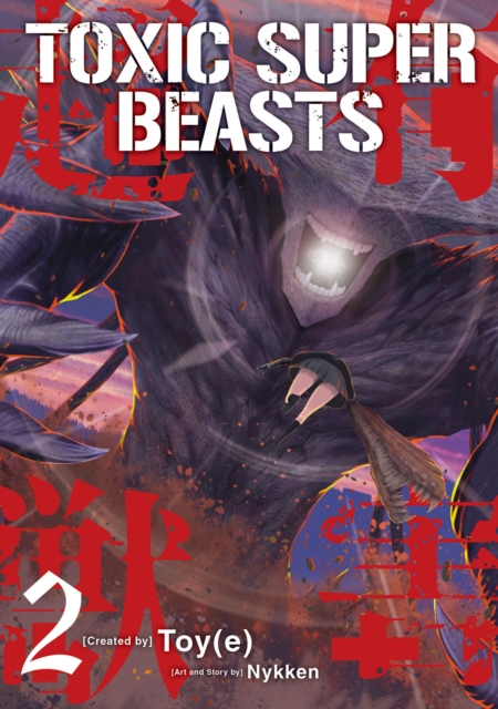 Coperta cărții 'Toxic Super Beasts Vol.2 -'
