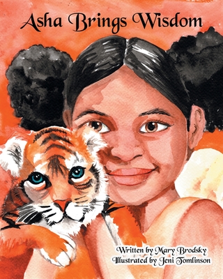 Asha Brings Wisdom - Mary Brodsky