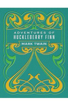 Adventures of Huckleberry Finn - Mark Twain