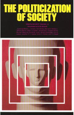 Coperta cărții 'The Politicization of Society - Kenneth S. Templeton Jr'