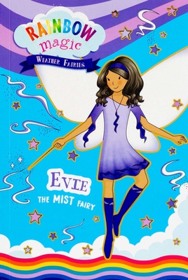 Rainbow Magic Weather Fairies #5: Evie the Mist Fairy - Daisy Meadows