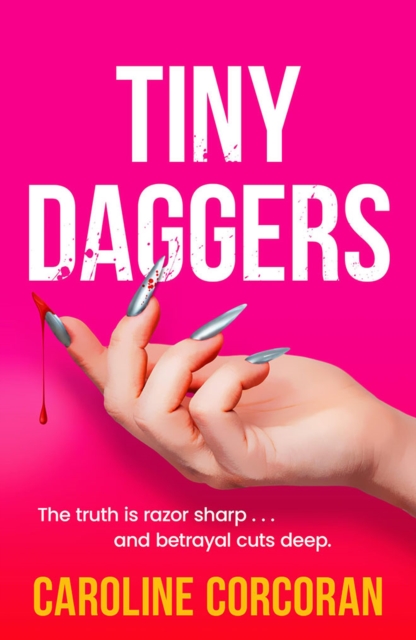 Tiny Daggers - Caroline Corcoran