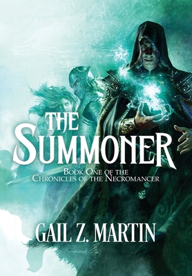 The Summoner - Gail Z. Martin