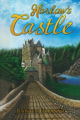 Harlow's Castle - Jennifer Ferranno