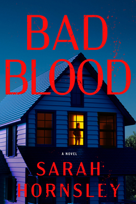 Bad Blood - Sarah Hornsley