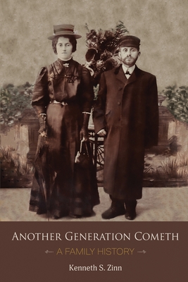 Another Generation Cometh - Kenneth S. Zinn