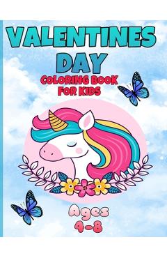 Poza produsului valentines day coloring book for kids ages 4-8: valentines day coloring book animals for boys and girls ages 4-5-6-7-8-9-10-11-12/ animal coloring boo - Fm Edition Coloring Book