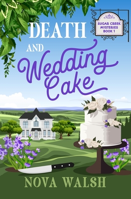 Death and Wedding Cake - Nova Walsh