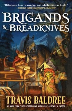 Poza produsului Brigands & Breadknives - Travis Baldree