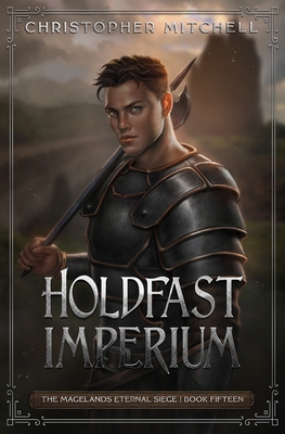 Holdfast Imperium - Christopher Mitchell